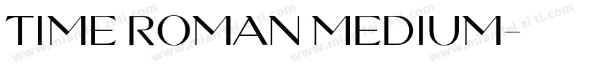 time roman medium字体转换